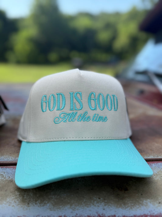 God is Good All the Time Hat